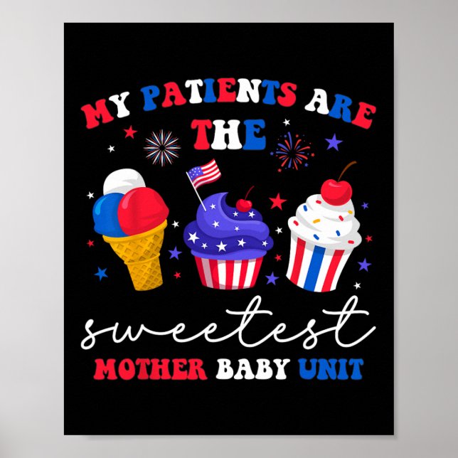 Poster Meus Pacientes São A Mãe Mais Doce Do Byby (Frente)