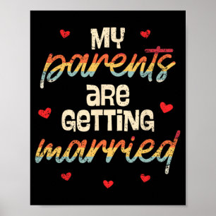 Poster Meus Pais Estão Casando Com Noivado De Casamento