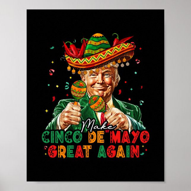 Poster Mexican Make Cinco De Mayo Great Again Funny Trump (Frente)
