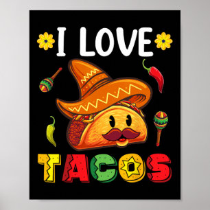 Poster Mexicano Cinco de Mayo Camisa Eu Adoro Tacos