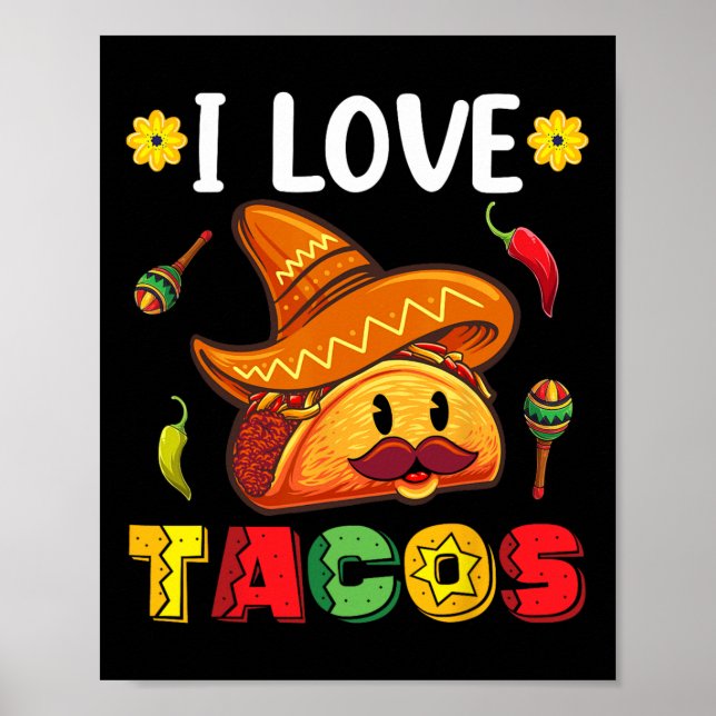 Poster Mexicano Cinco de Mayo Camisa Eu Adoro Tacos (Frente)