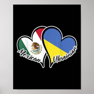 Poster México Ucrânia Flag Heart Half Mexicano Half
