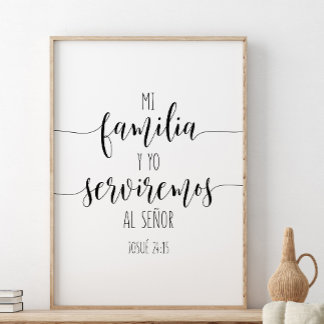 Poster Mi Família Y Yo Servição Al Señor, Josué 24:15