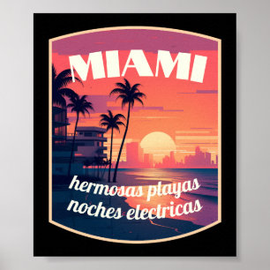Poster Miami: hermosas playas, noches eletrizes