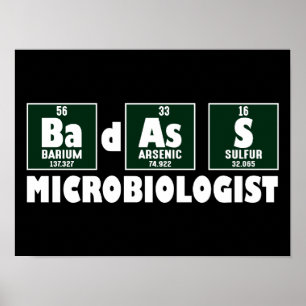 Poster Microbiólogo Engraçado Badass
