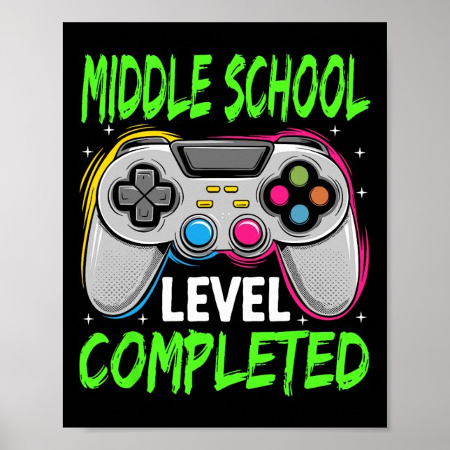 Poster Middle School Level Complete Gamer Cl Of 2025 Grad (Frente)