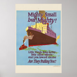 Poster Mighty Small but Mighty! - 1920s Work Incentive
