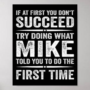 Poster Mike Meme Engraçado, se no início você não consegu