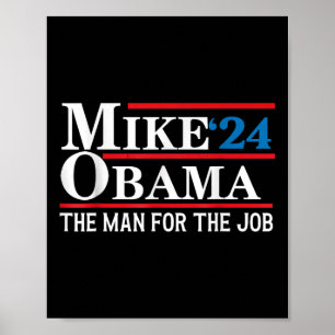 Poster Mike Obama "24 Presidente Engraçado Eleição O Home