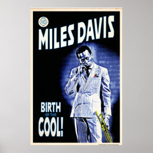 Poster Miles Davis Nascimento do Gráfico Cool, Original