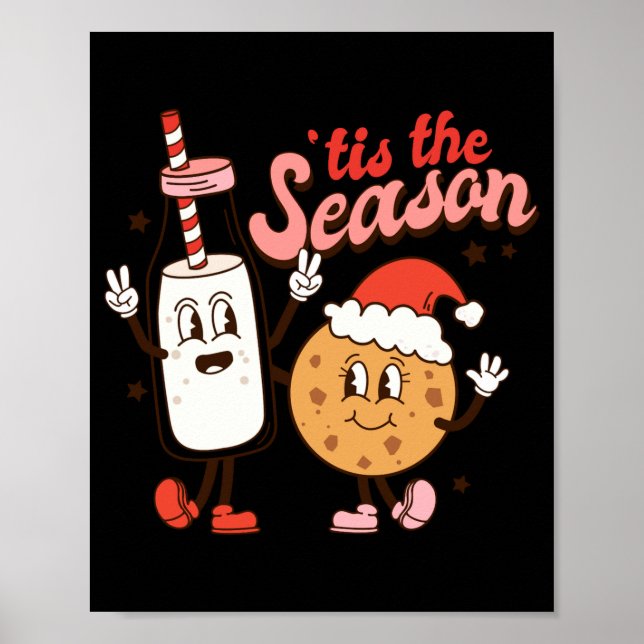 Poster Milk And Cookies Tis The Season Holiday  (Frente)