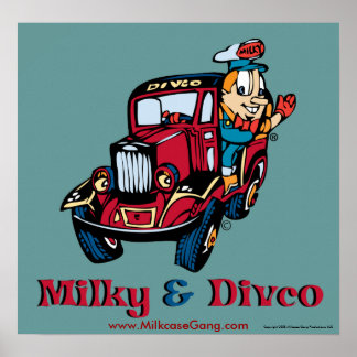 Poster Milky e Divco