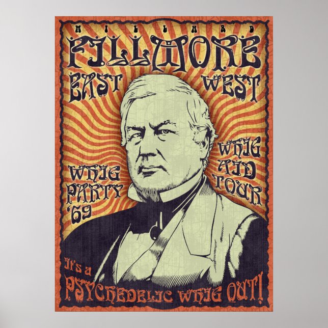 Poster Millard Fillmore - Whig Out! (Frente)