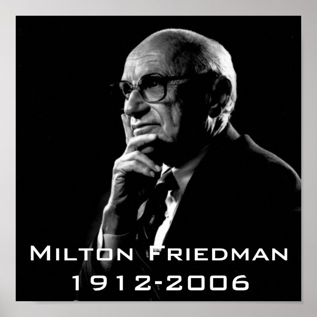 Pôster Milton.Friedman, Milton Friedman 1912-2006 (Frente)