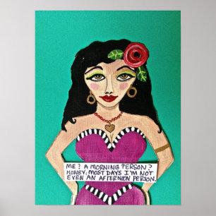 POSTER - "MIM? UMA PESSOA DA MANHÃ? "