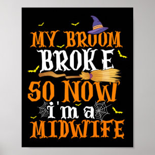 Poster Minha Broom Quebrou Então Eu Me Tornei Uma Parteir