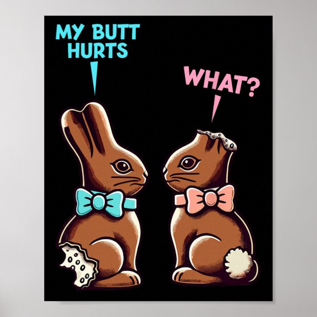 Poster Minha Bunda Dói Que Coelhinho de Chocolate de Pásc (Frente)