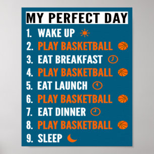 Poster Minha camiseta legal de basquete do dia perfeito