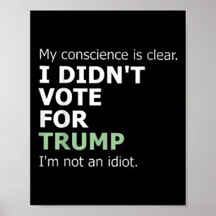 Poster Minha Consciência É Clara Que Eu Voto Para Trump