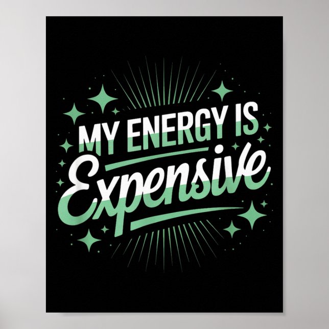 Poster Minha Energia É Cara Estética Retro Empoderadora (Frente)