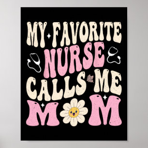 Poster Minha enfermeira favorita me chama de mãe