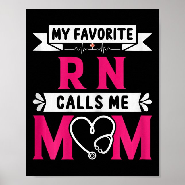 Poster Minha Enfermeira Registrada Rn Favorita Me Chama M (Frente)