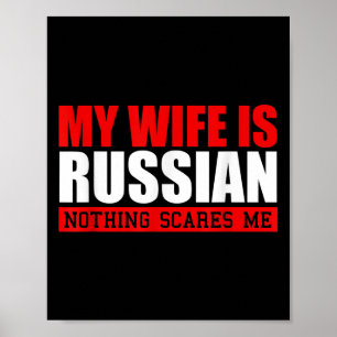 Poster Minha Esposa É Russa, Nada Me Assusta! Engraçado H