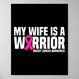 Poster Minha Esposa É Um Guerreiro Cancer De Fita Rosa Aw