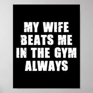 Poster Minha Esposa Me Bateu Na Academia Sempre Engraçado