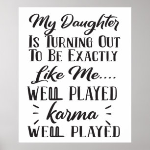 Poster Minha Filha está se tornando exatamente como eu