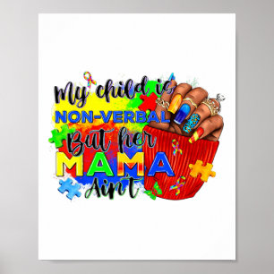 Poster Minha filha não é verbal, mas sua mãe não é autist