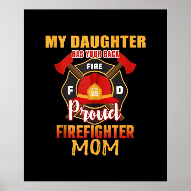 Poster Minha Filha Tem Sua Mãe De Bombeiro Orgulhosa (Frente)