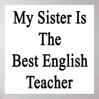 Pôster Minha Irmã É A Melhor Professora Inglesa