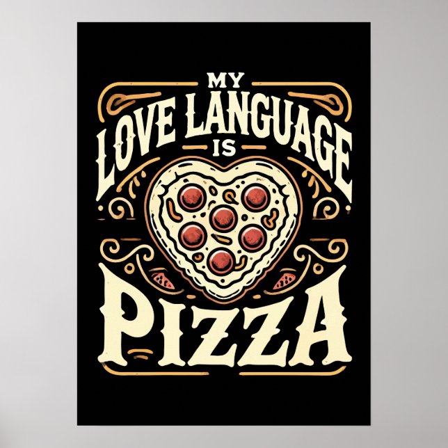 Poster Minha Linguagem De Amor É Pizza - Namorados Engraç (Frente)