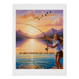 Pôster Minha linha é um desastre, mas eu pareço Excelente