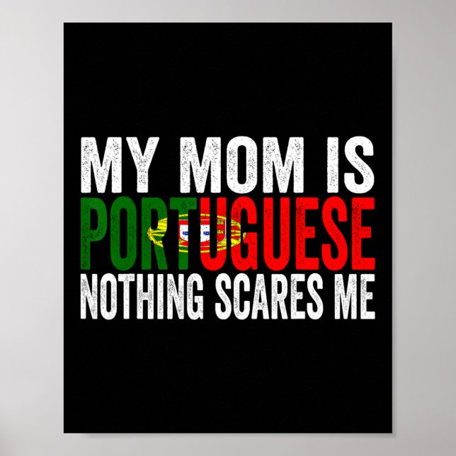 Poster Minha Mãe É Portuguesa. Nada Me Assusta Engraçada. (Frente)