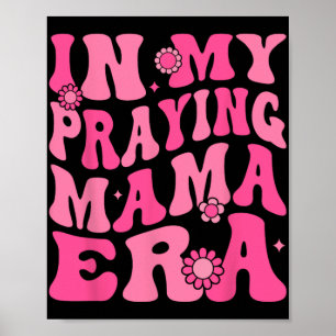 Poster Minha Mãe Era Uma Mãe Religiosa Mãe Mãe Cristã Mãe