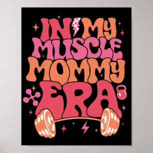 Poster Minha Mamãe da Era Musculosa Mamãe Divertida Gymer