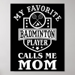 Poster Minha Mulher Meu Jogador de Badminton Favorito Me