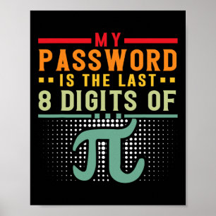 Poster Minha Palavra É Os Últimos 8 Dígitos Da Matemática