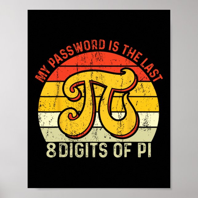 Poster Minha Palavra É Os Últimos 8 Dígitos De Pi (Frente)