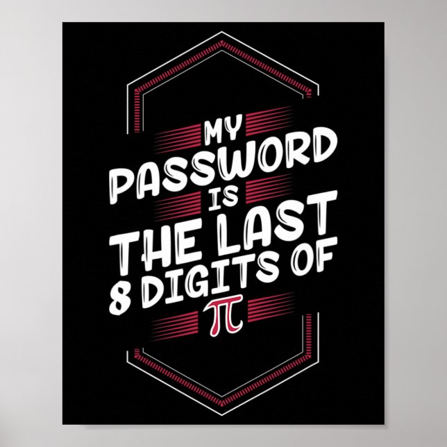 Poster Minha Palavra É Os Últimos 8 Dígitos De Pi - Pi Da (Frente)
