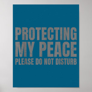 Poster Minha Paz Protetora Por Favor Não Perturbe