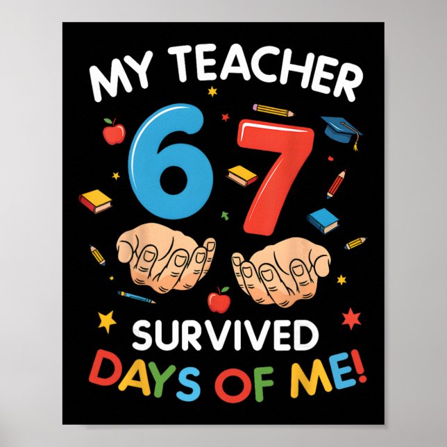 Poster Minha Professora Sobreviveu 67 Dias De Aula Engraç (Frente)