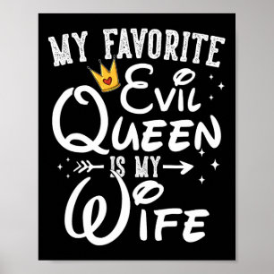 Poster Minha Rainha Mau favorita é minha esposa, presente