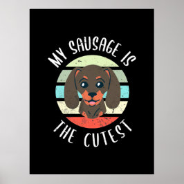 Poster Minha Salsicha É A Mais Justa