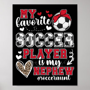 Poster Minha Tia de Sobrinho Jogador de Futebol Tia