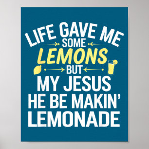 Poster Minha Vida Me Deu Alguns Limões Jesus