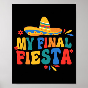 Poster Minhas Mães de Festa de solteira Finais Fiesta Bri