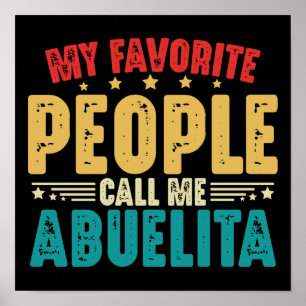 Poster Minhas Pessoas Favoritas Me Chamam De Abuelita